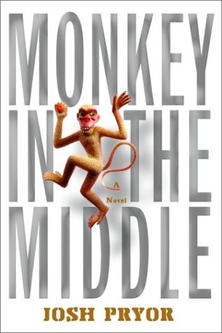 Stock image for Monkey in the Middle: A Novel for sale by Buyback Express
