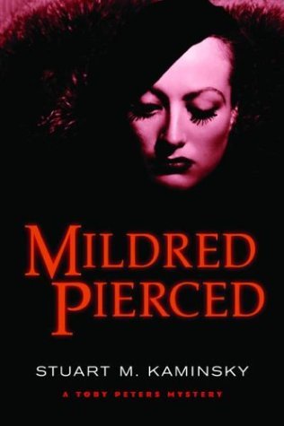 Stock image for Mildred Pierced: A Toby Peters Mystery for sale by Wonder Book