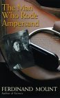 Beispielbild fr The Man Who Rode Ampersand zum Verkauf von ThriftBooks-Atlanta