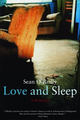 Love and Sleep: A Romance (9780786712359) by O'Reilly, Sean