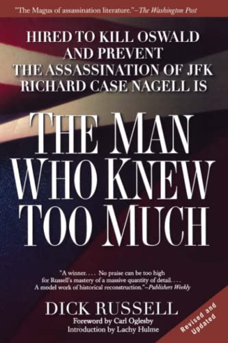 Stock image for The Man Who Knew Too Much: Hired to Kill Oswald and Prevent the Assassination of JFK for sale by Bulk Book Warehouse
