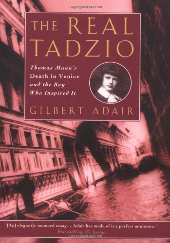 9780786712472: The Real Tadzio: Thomas Mann's Death in Venice and the Boy Who Inspired It