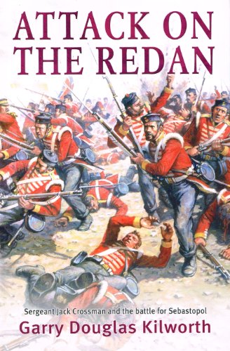 9780786712601: Attack on the Redan: Sergeant Jack Crossman and the Battle for Sebastopol