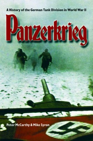 Imagen de archivo de Panzerkrieg: The Rise and Fall of Hitler's Tank Divisions a la venta por HPB-Emerald