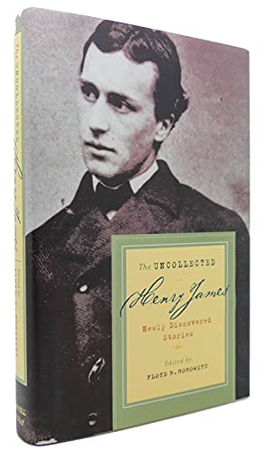Imagen de archivo de The Uncollected Henry James : Newly Discovered Stories a la venta por Better World Books: West