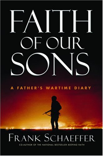 Stock image for Faith of Our Sons: A Father's Wartime Diary for sale by SecondSale