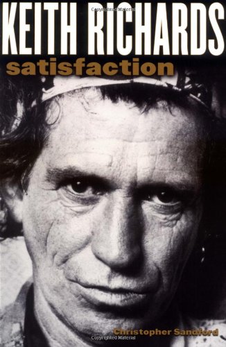 Beispielbild fr Keith Richards : Satisfaction zum Verkauf von Better World Books