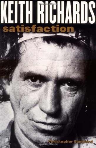 Stock image for Keith Richards : Satisfaction for sale by Better World Books