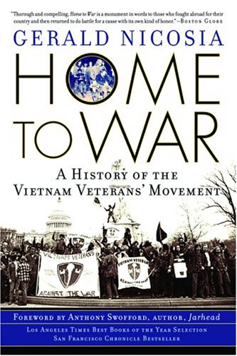 Imagen de archivo de Home to War : A History of the Vietnam Veterans' Movement a la venta por Better World Books