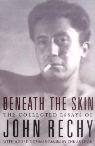 Stock image for Beneath the Skin: The Collected Essays. for sale by Powell's Bookstores Chicago, ABAA
