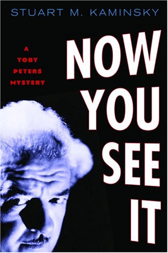 Beispielbild fr Now You See It: A Toby Peters Mystery zum Verkauf von Ergodebooks