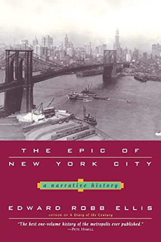 Beispielbild fr The Epic of New York City : A Narrative History zum Verkauf von Better World Books