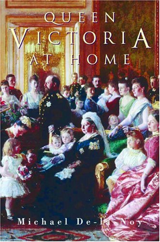 Beispielbild fr Queen Victoria at Home zum Verkauf von Better World Books: West