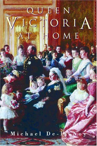 Stock image for Queen Victoria at Home for sale by Better World Books: West