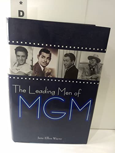 Imagen de archivo de The Leading Men of MGM a la venta por Jeff Stark