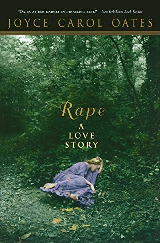 Stock image for Rape: A Love Story (Otto Penzler Books) for sale by Gulf Coast Books