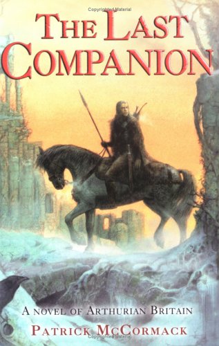 9780786714940: The Last Companion: A Novel Of Arthurian Britain