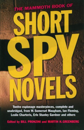 9780786715046: The Mammoth Book of Short Spy Novels: Twelve Espionage Masterpieces