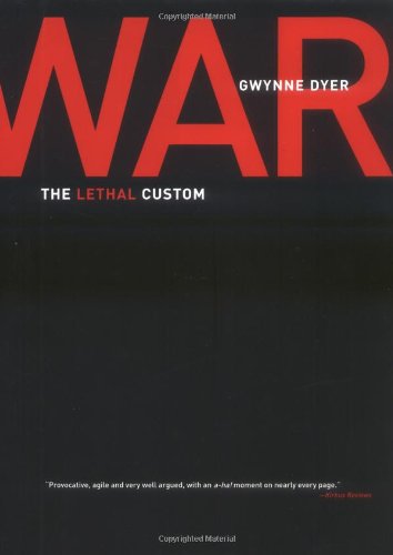 Imagen de archivo de War : The Lethal Custom a la venta por Better World Books