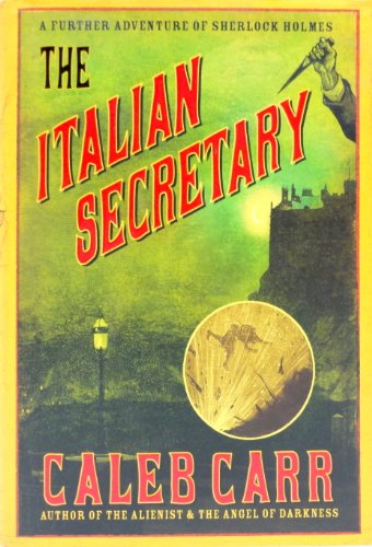 Beispielbild fr The Italian Secretary: A Further Adventure of Sherlock Holmes zum Verkauf von Gulf Coast Books