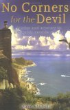 Beispielbild fr No Corners for the Devil: Murder and Mystery in a Cornish Seaside Village zum Verkauf von Irish Booksellers