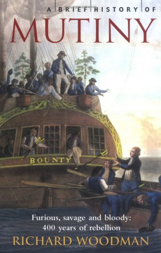 Stock image for A Brief History of Mutiny for sale by Discover Books