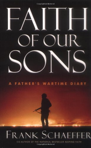 Stock image for Faith of Our Sons: A Father's Wartime Diary for sale by Wonder Book