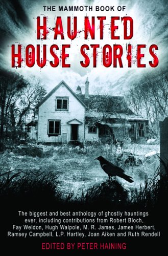 Imagen de archivo de The Mammoth Book of Haunted House Stories a la venta por Gulf Coast Books