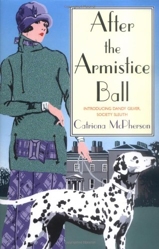 Stock image for After the Armistice Ball for sale by Better World Books