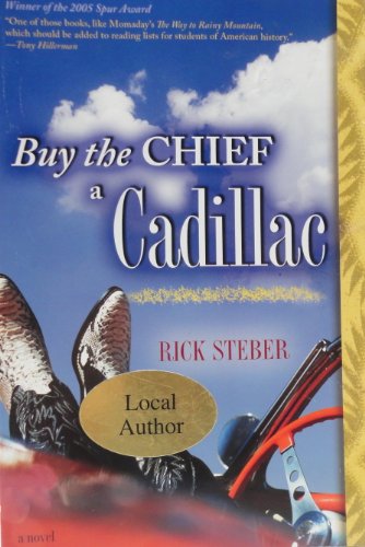 Stock image for Buy the Chief a Cadillac : A Novel for sale by Better World Books