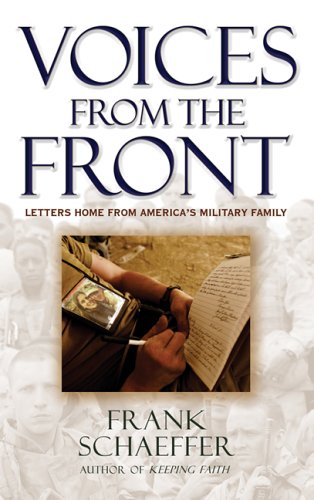 Imagen de archivo de Voices from the Front: Letters Home from America's Military Family a la venta por HPB-Red