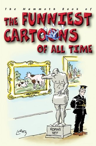 9780786718313: The Mammoth Book of the Funniest Cartoons of All Time