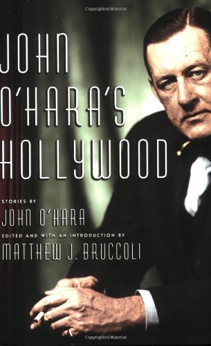 Stock image for John O'Hara's Hollywood for sale by SecondSale