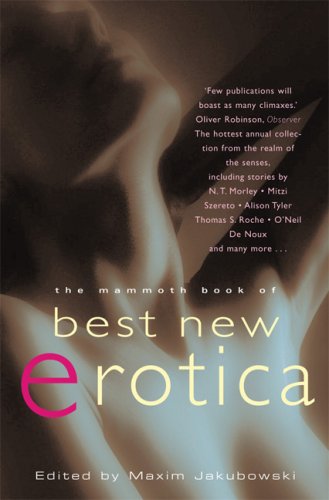 Stock image for The Mammoth Book of Best New Erotica (Mammoth Books) for sale by SecondSale