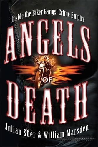 Imagen de archivo de Angels of Death: Inside the Biker Gangs' Crime Empire a la venta por Orion Tech