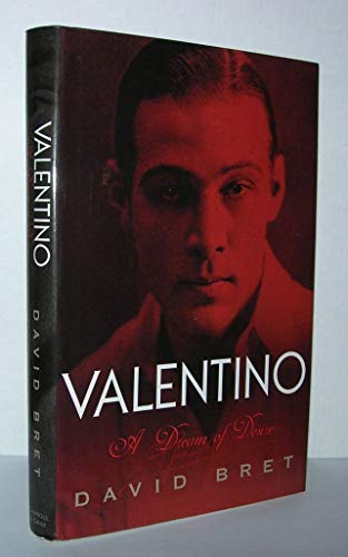 Beispielbild fr Valentino : A Dream of Desire zum Verkauf von Better World Books