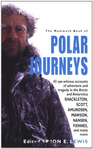 Imagen de archivo de The Mammoth Book of Polar Journeys a la venta por Wonder Book