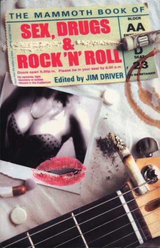 9780786720033: The Mammoth Book of Sex, Drugs and Rock 'N' Roll