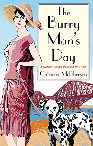 9780786720194: The Burry Man's Day: A Dandy Gilver Murder Mystery