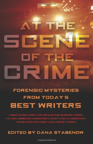 9780786720552: At the Scene of the Crime: Forensic Mysteries from Today's Best Writers