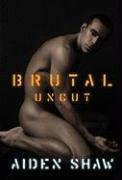 Stock image for Brutal Uncut for sale by Read&Dream