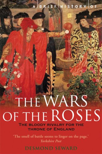 9780786720668: A Brief History of the Wars of the Roses (Brief History Series)