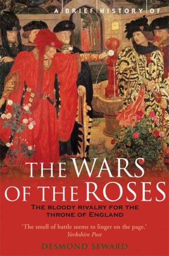 9780786720668: A Brief History of the Wars of the Roses