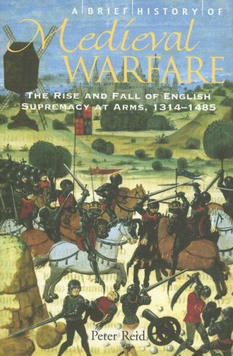 Imagen de archivo de A Brief History of Medieval Warfare a la venta por Better World Books