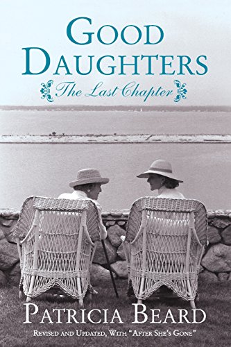 Beispielbild fr Good Daughters: The Last Chapter zum Verkauf von Reuseabook