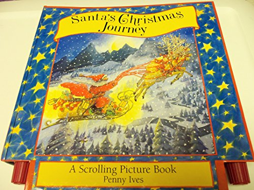 Beispielbild fr Santa's Christmas Journey : A Scrolling Picture Book zum Verkauf von Better World Books
