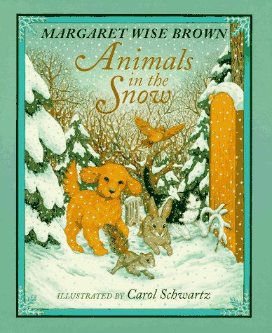 Stock image for Animals in the Snow for sale by ThriftBooks-Reno