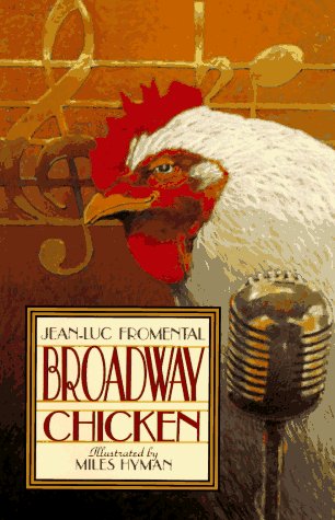 Beispielbild fr Broadway Chicken zum Verkauf von KULTURAs books