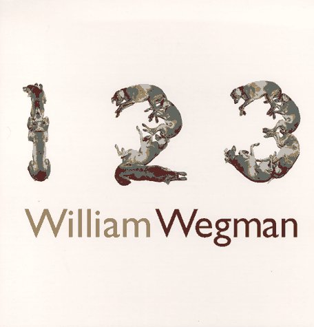 9780786801039: William Wegman 123 /anglais