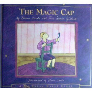 Imagen de archivo de The Magic Cap (Flavias Dream Maker Stories, 5) a la venta por Zoom Books Company